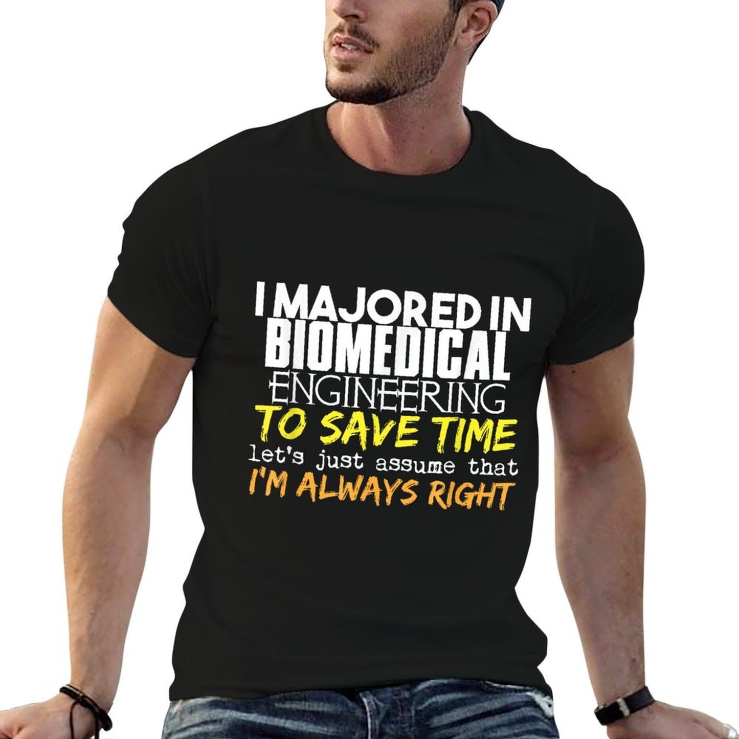 Biomedical Engineering Major for Back to School Gift Durable T-Shirt