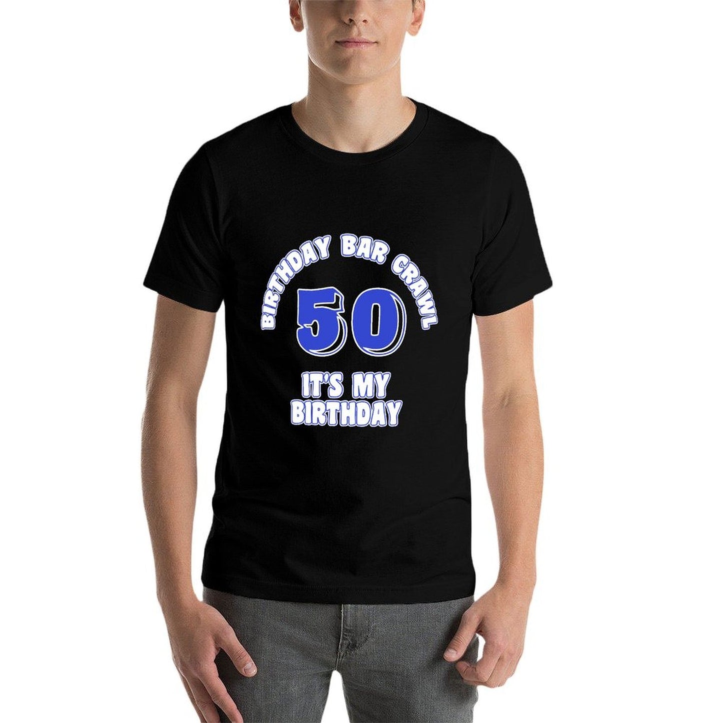 50th Birthday, Birthday Bar Crawl Gift, Birthday Squad Eco-friendly Material T-Shirt