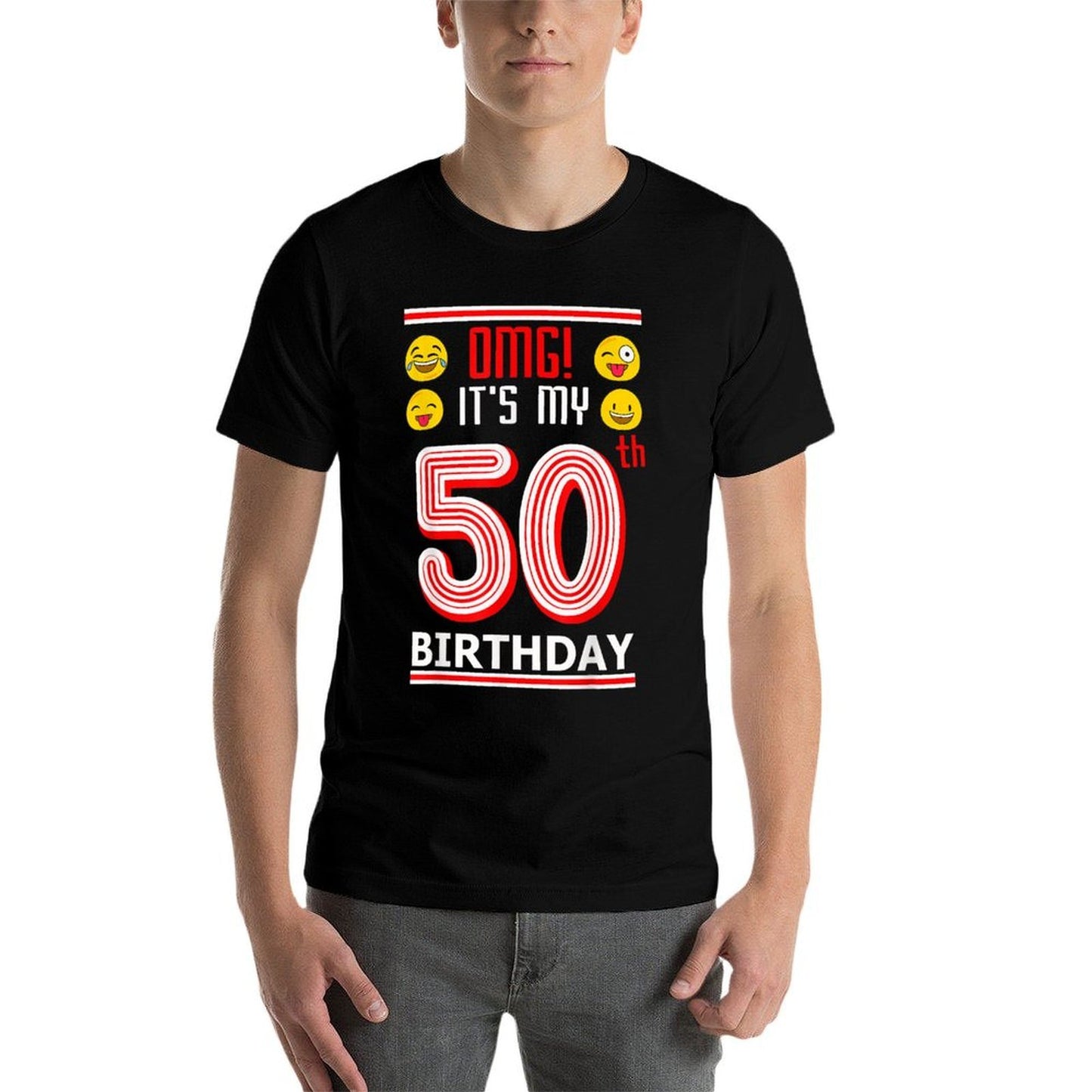 50th Birthday Tshirt OMG Its My Birthday 50 Year Old Comfortable T-Shirt