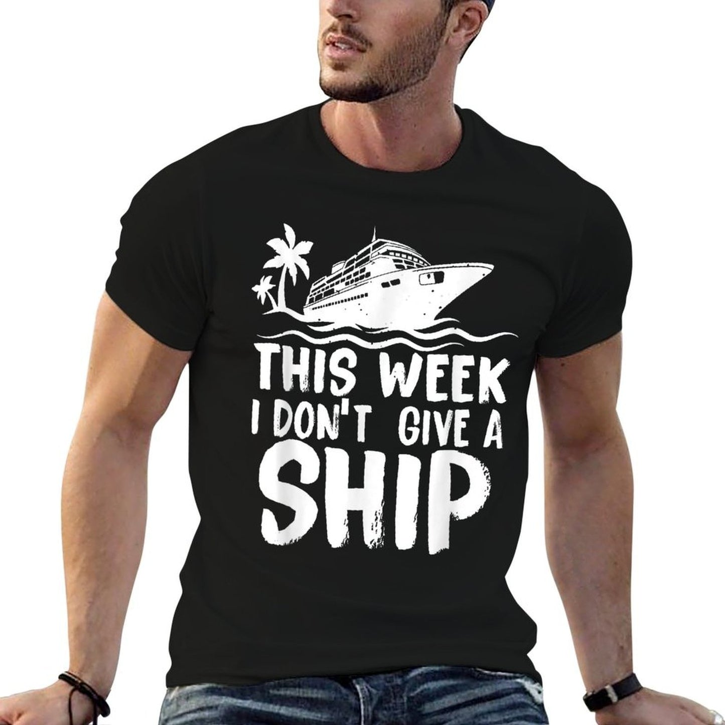 This Week I Don´t Give A Ship Cruise Trip Vacation Funny Cotton T-Shirt