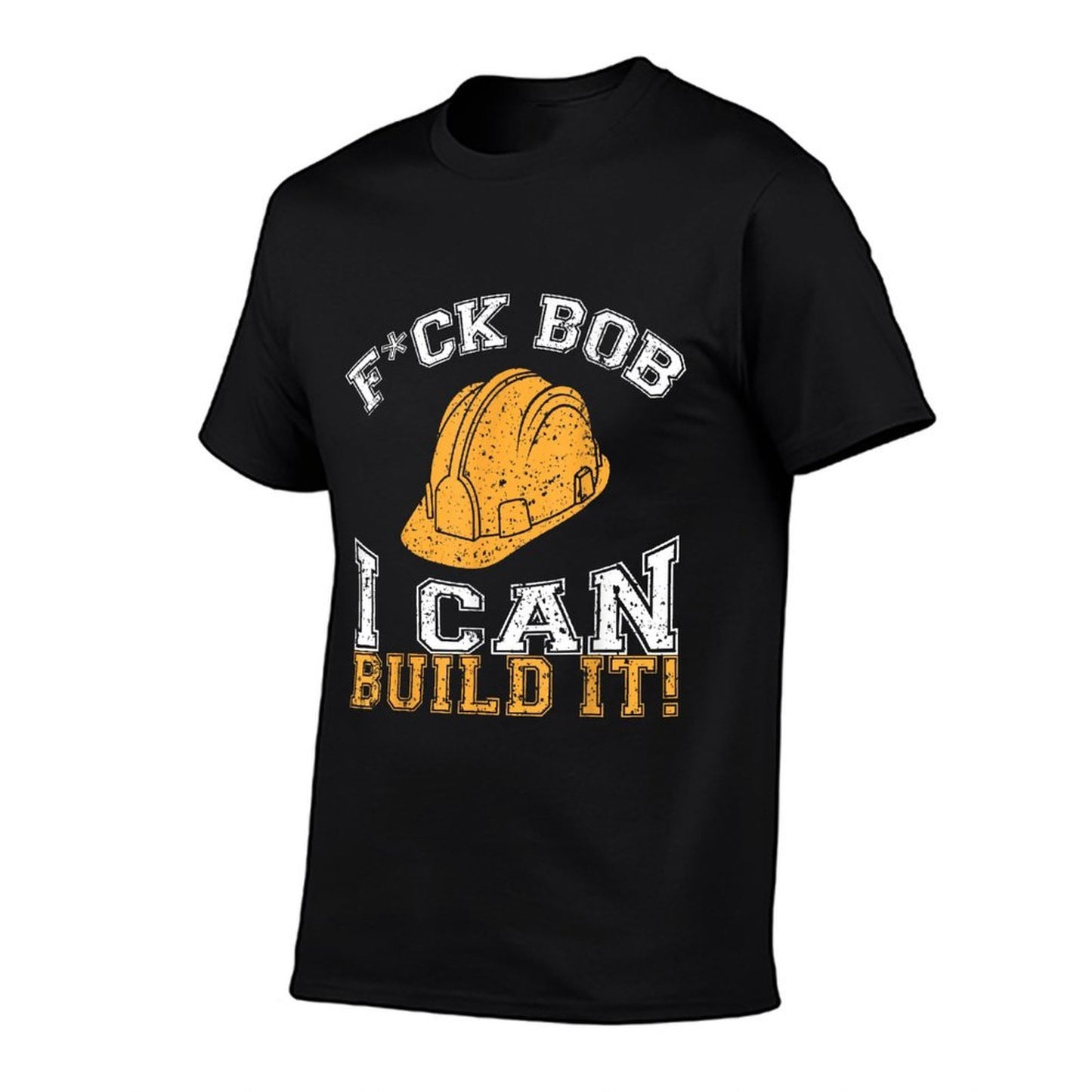 Bob Builder I Funny Construction Worker Summer-ready Fabric T-Shirt