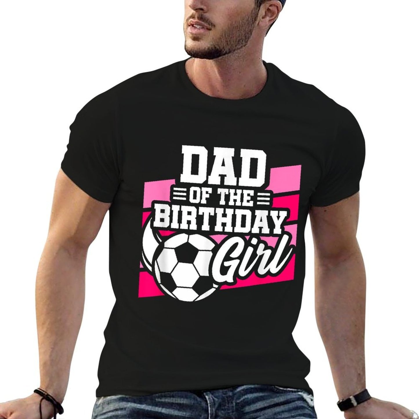 Soccer Birthday - Birthday Dad - Girls Soccer Birthday  Moisture-wicking T-Shirt