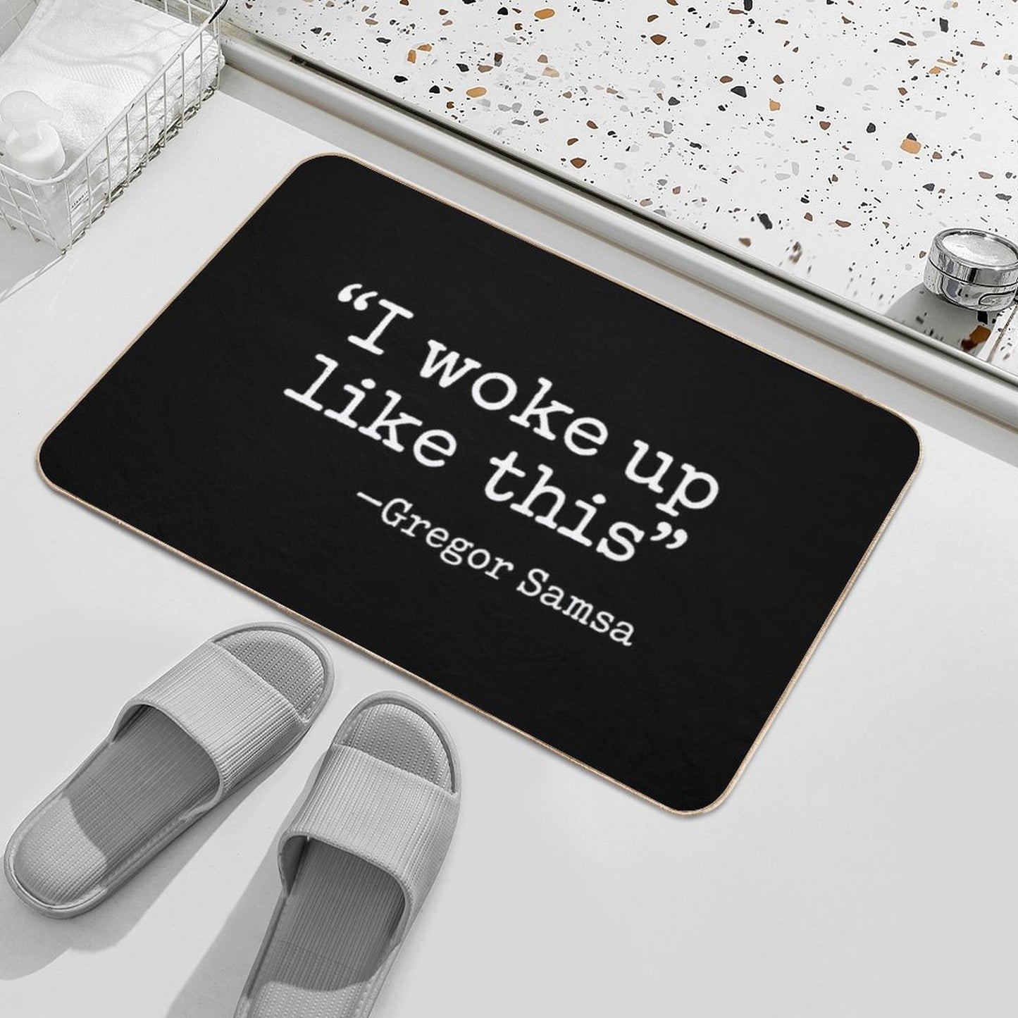 I Woke Up Like This - Existentialism - Gregor Samsa - Kafka Metamorphosis - White Fade-Resistant Bath Mat
