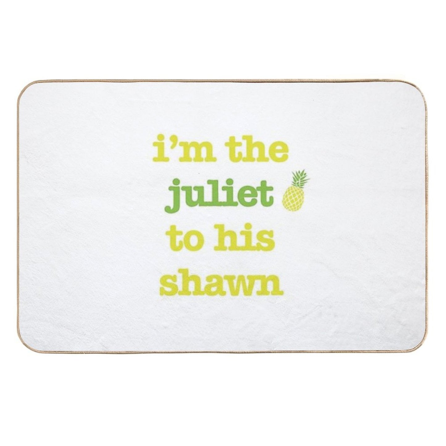Juliet to His Shawn Easy Maintenance Bath Mat