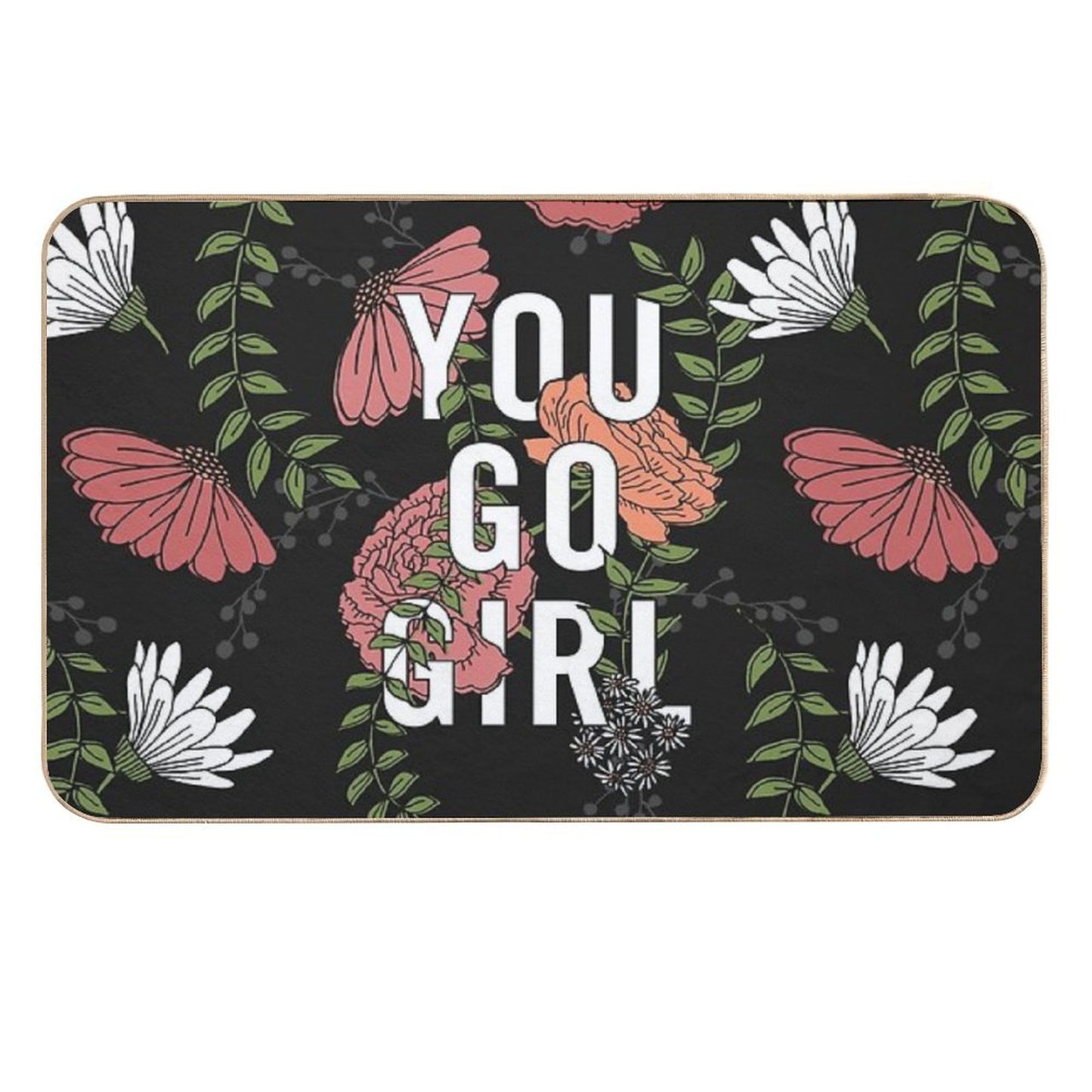 You Go Girl with Florals Slip-Resistant Bath Mat