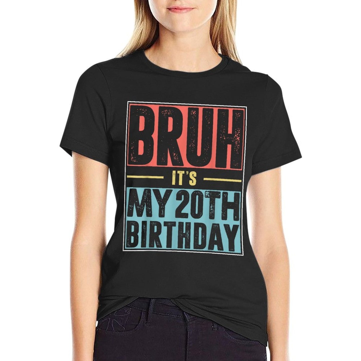Bruh It's My 20th Birthday 20 Years Old Birthday Party Graphic-printed T-Shirt