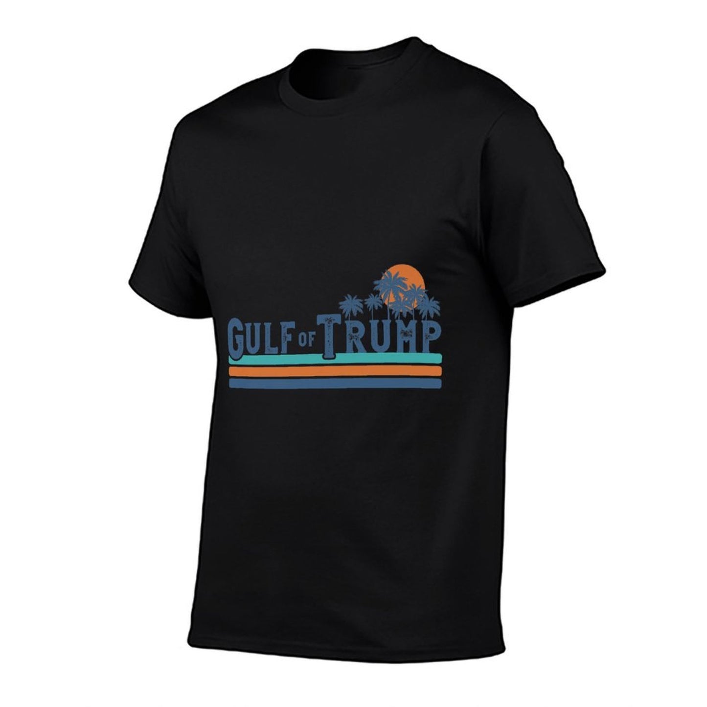 Trump America's Gulf of Trump President Trump Gulf of USA Premium Comfortable T-Shirt