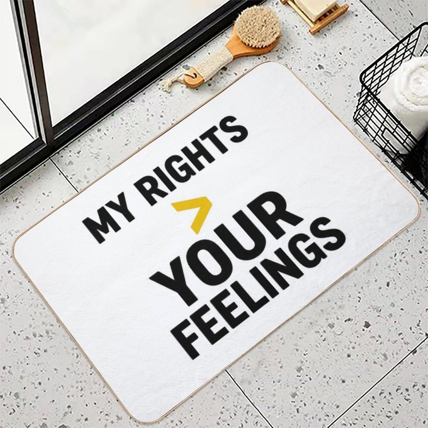 My Rights Your Feelings Non-Slip Bath Mat