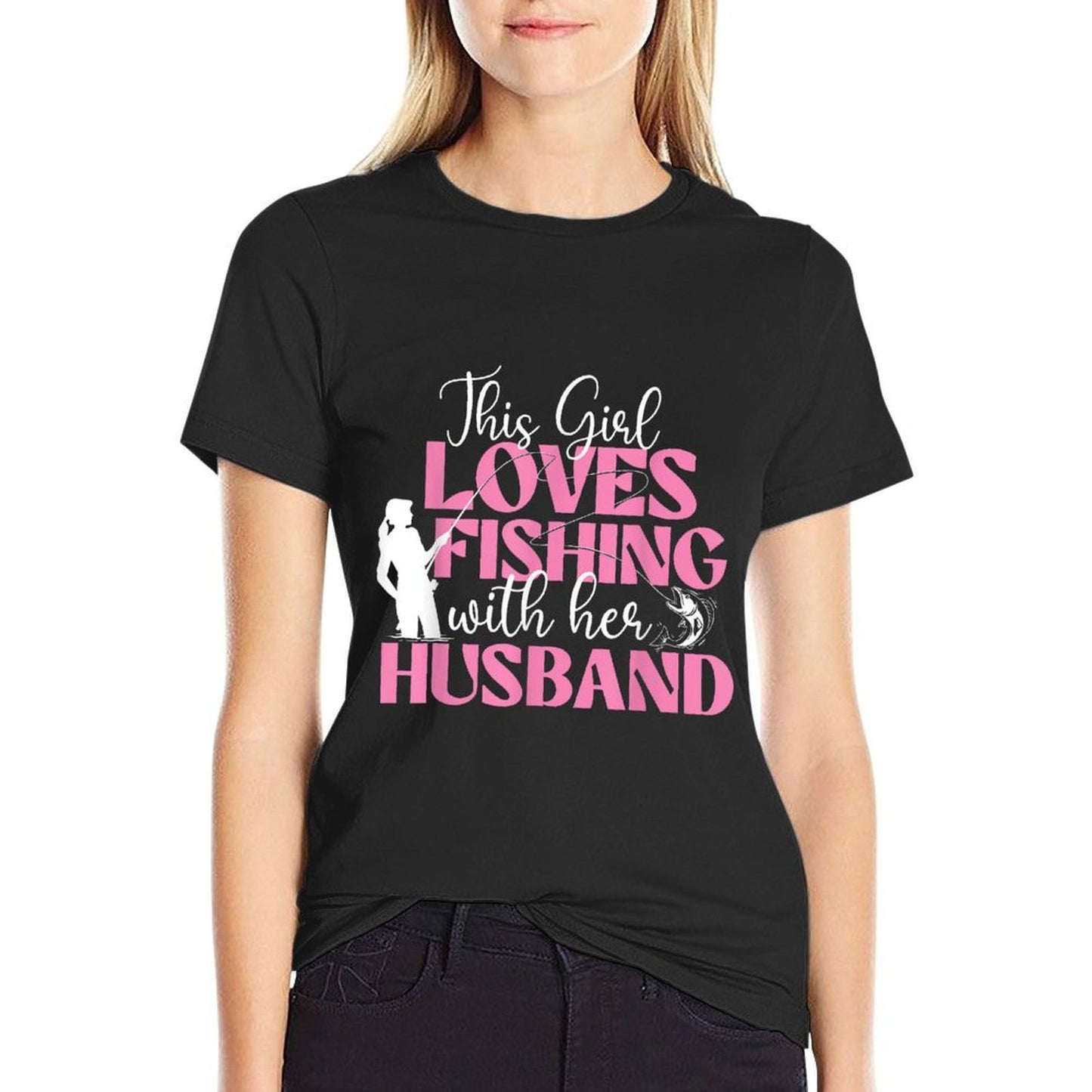 This Girl Loves Fishing With Her Husband - Fisherman Fish Affordable Price T-Shirt