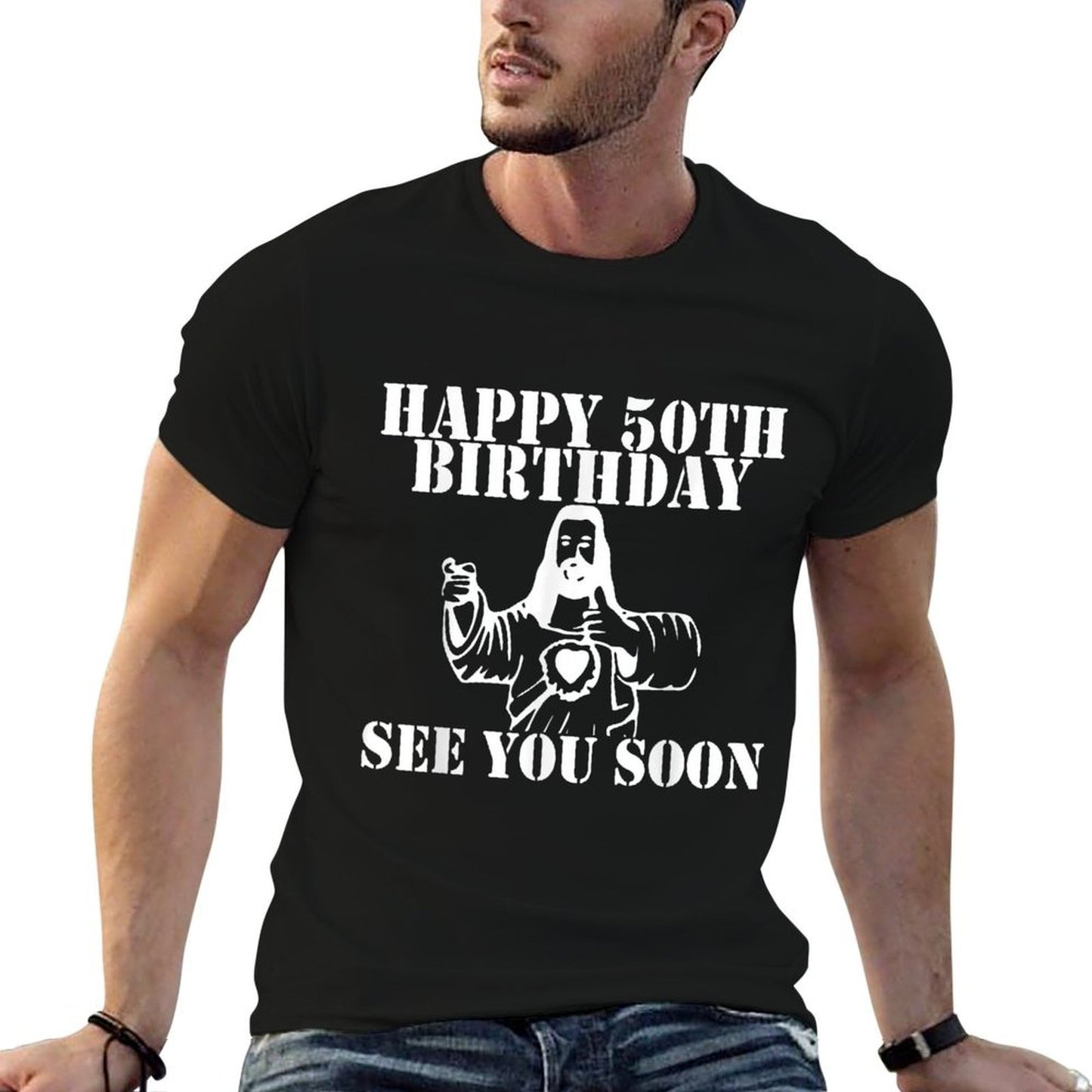 50th Funny Birthday Gift - Happy Birthday See You Soon Quick-drying T-Shirt