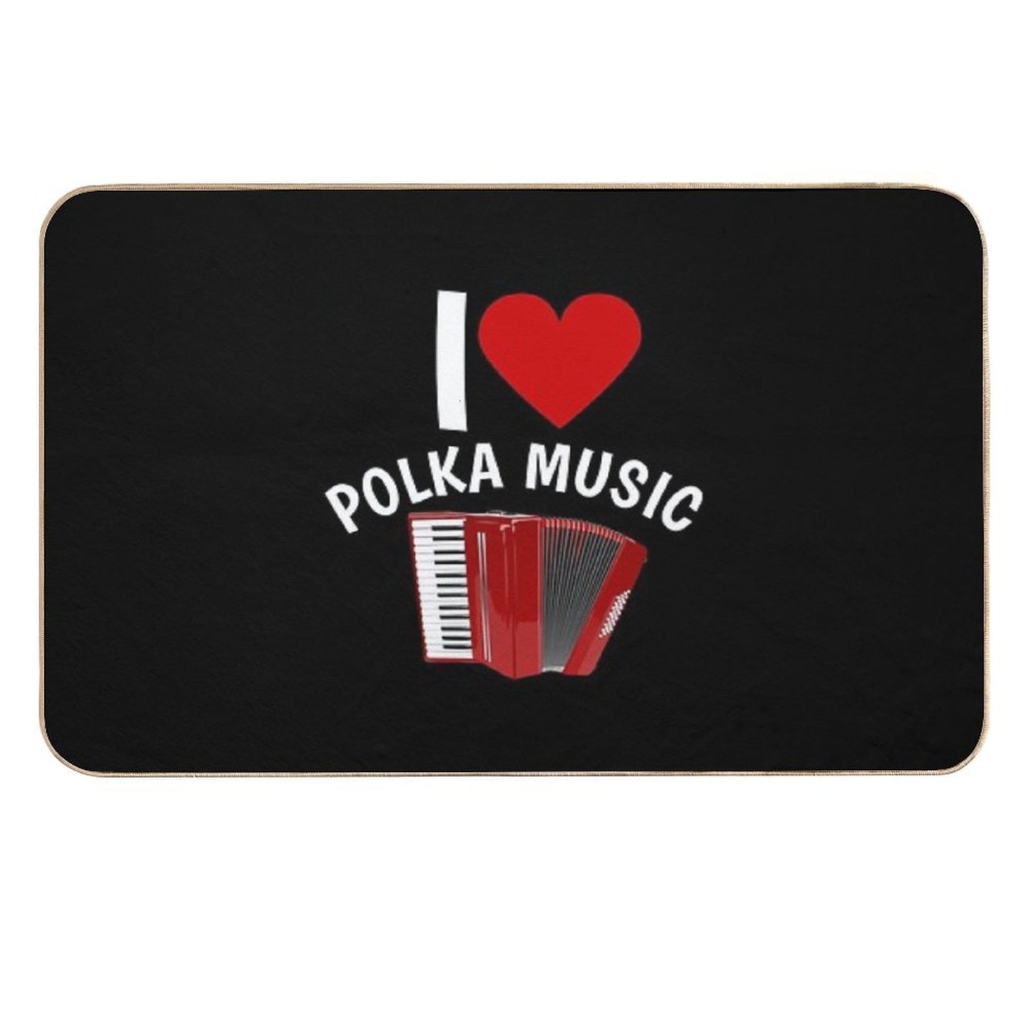 I Love Polka Music Multi-Purpose Bath Mat