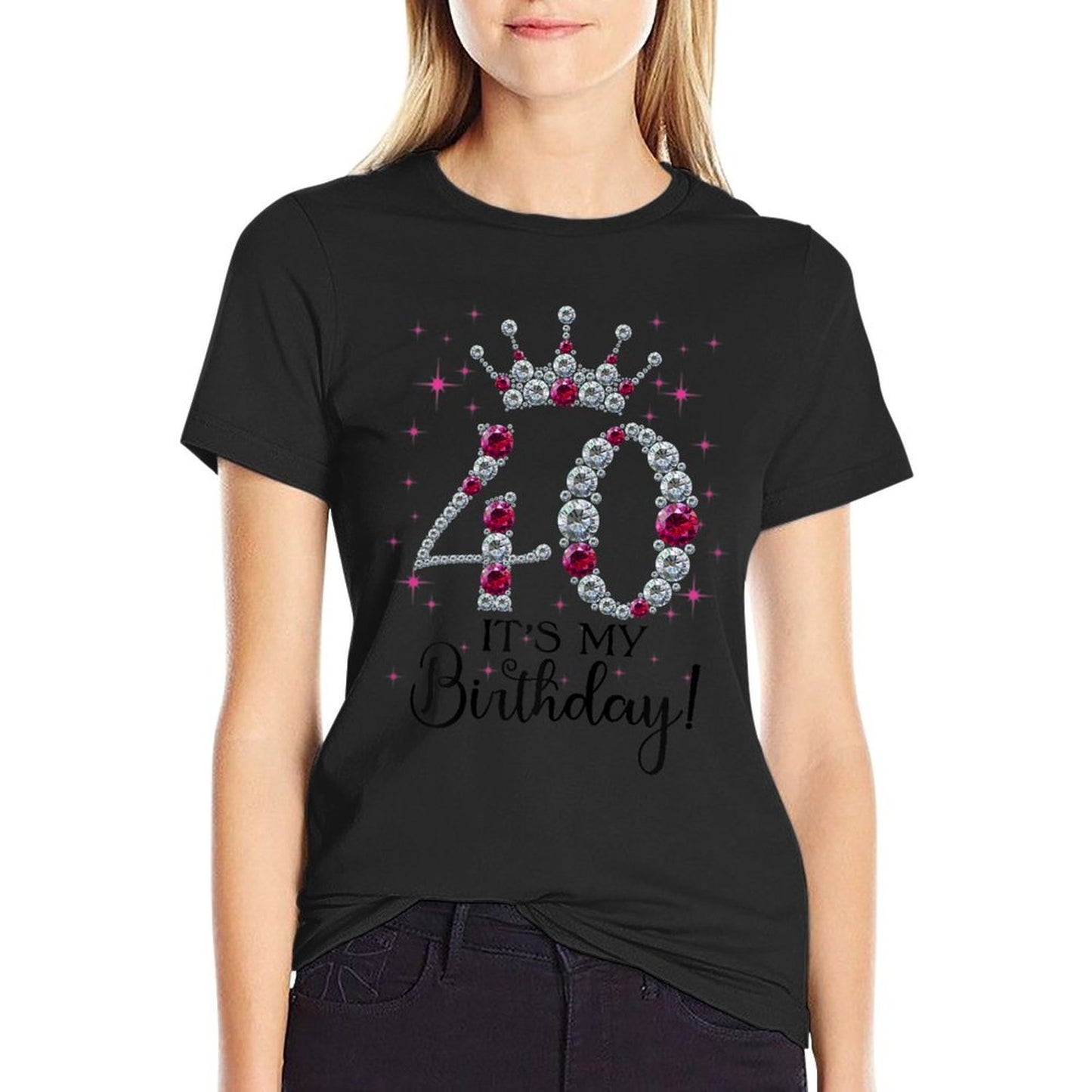 40 Years Old It's My Birthday Women 40th Birthday Funny Easy-care T-Shirt