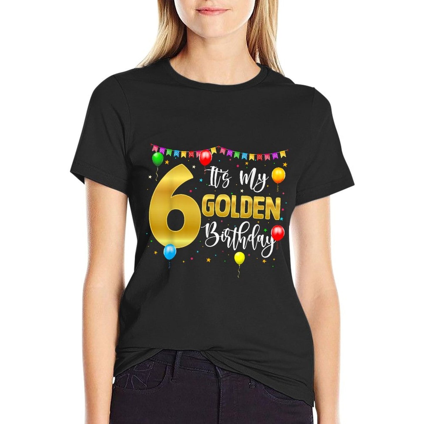 Golden Birthday It's My 6th Birthday 6 Year Old 2022 Quick-drying T-Shirt