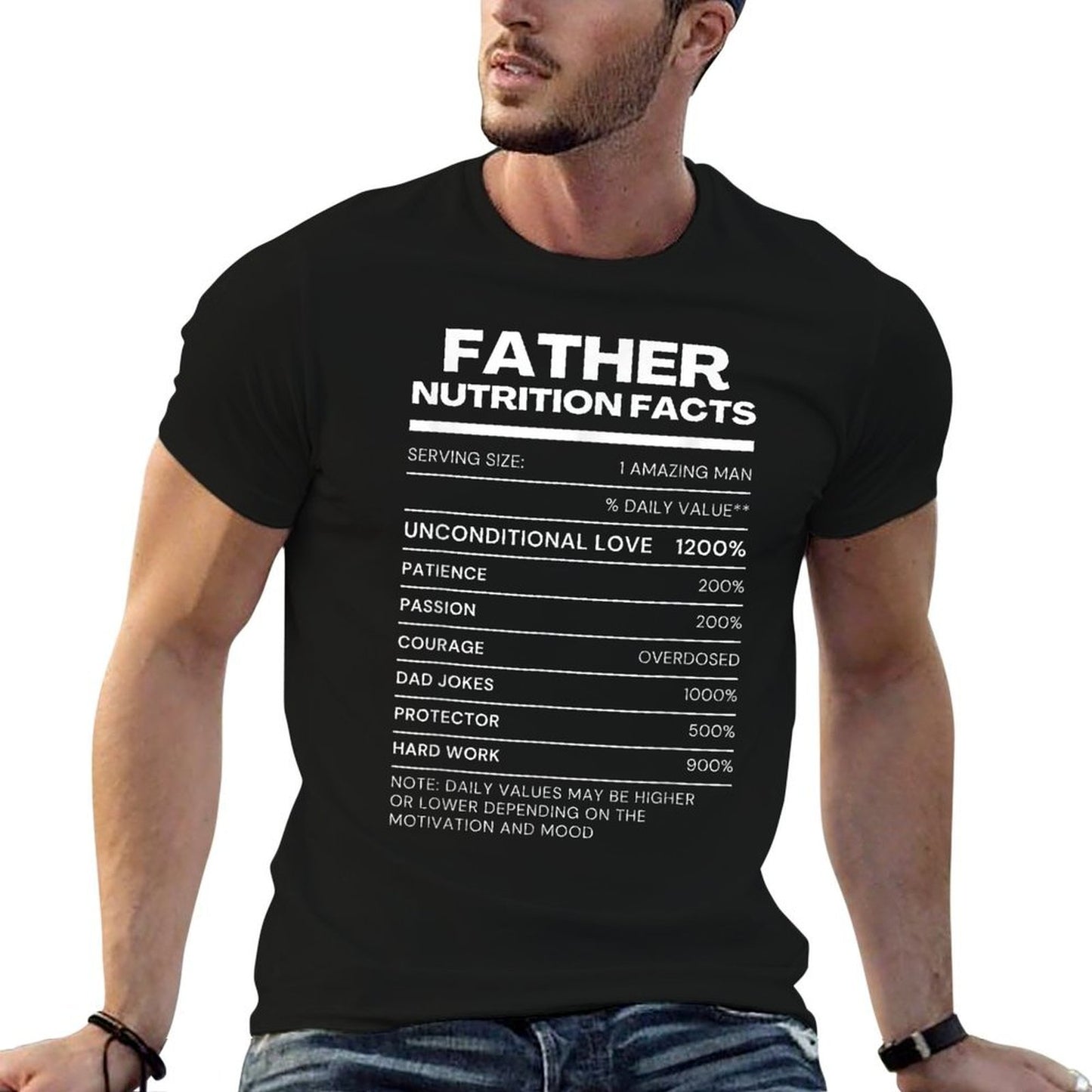 Funny Dad Nutrition Facts Fathers Day Affordable Price T-Shirt