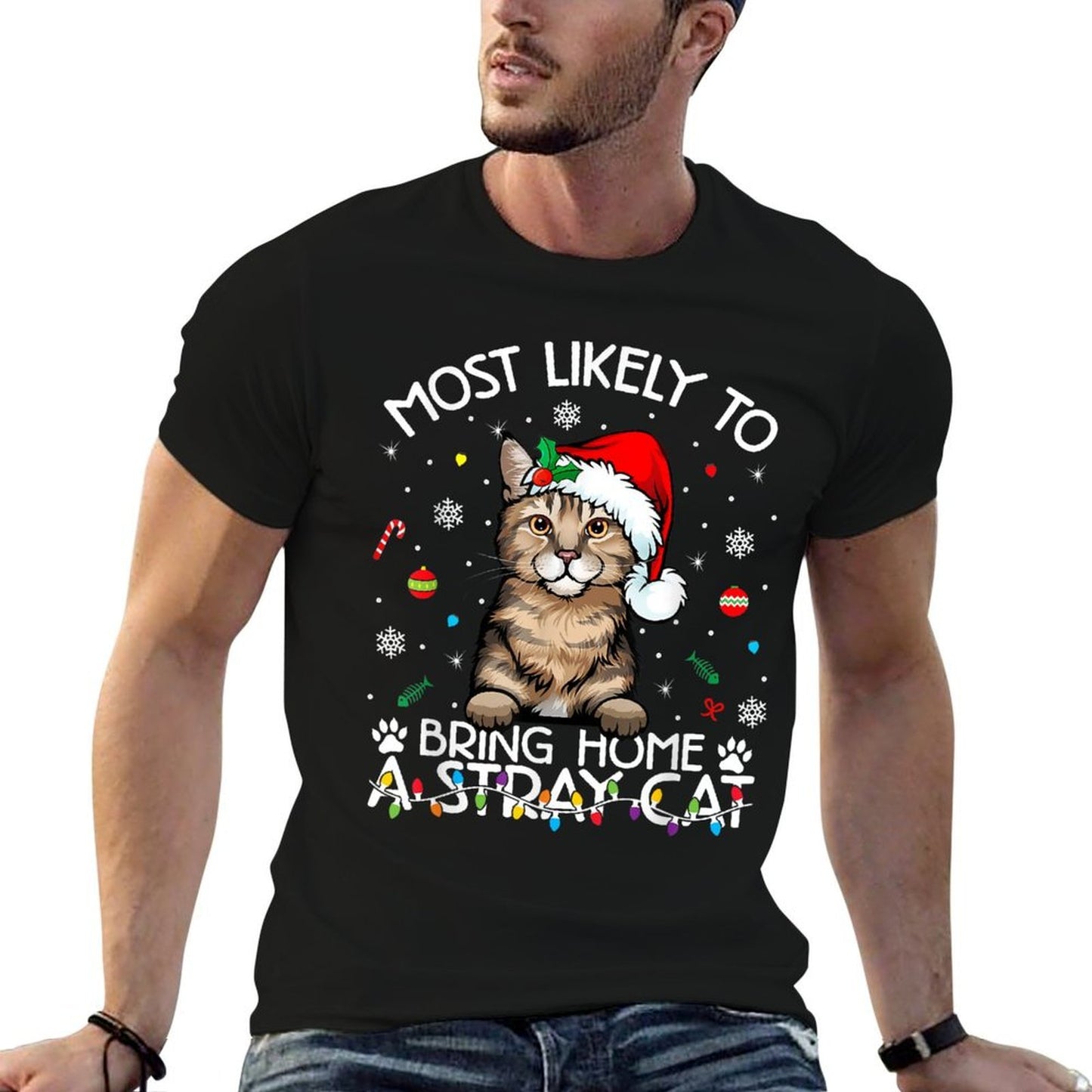 Most Likely-To Bring Home A Stray Pixiebob Cat Funny Xmas Durable T-Shirt