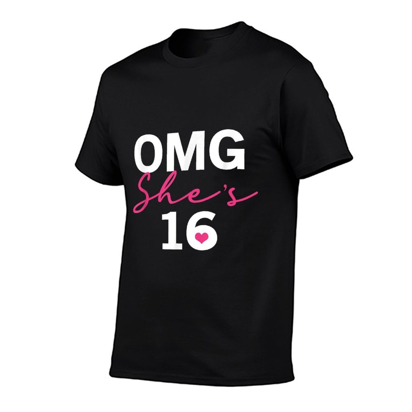 OMG She's 16 Sweet Sixteen Birthday Gift Forna High-quality Stitching T-Shirt