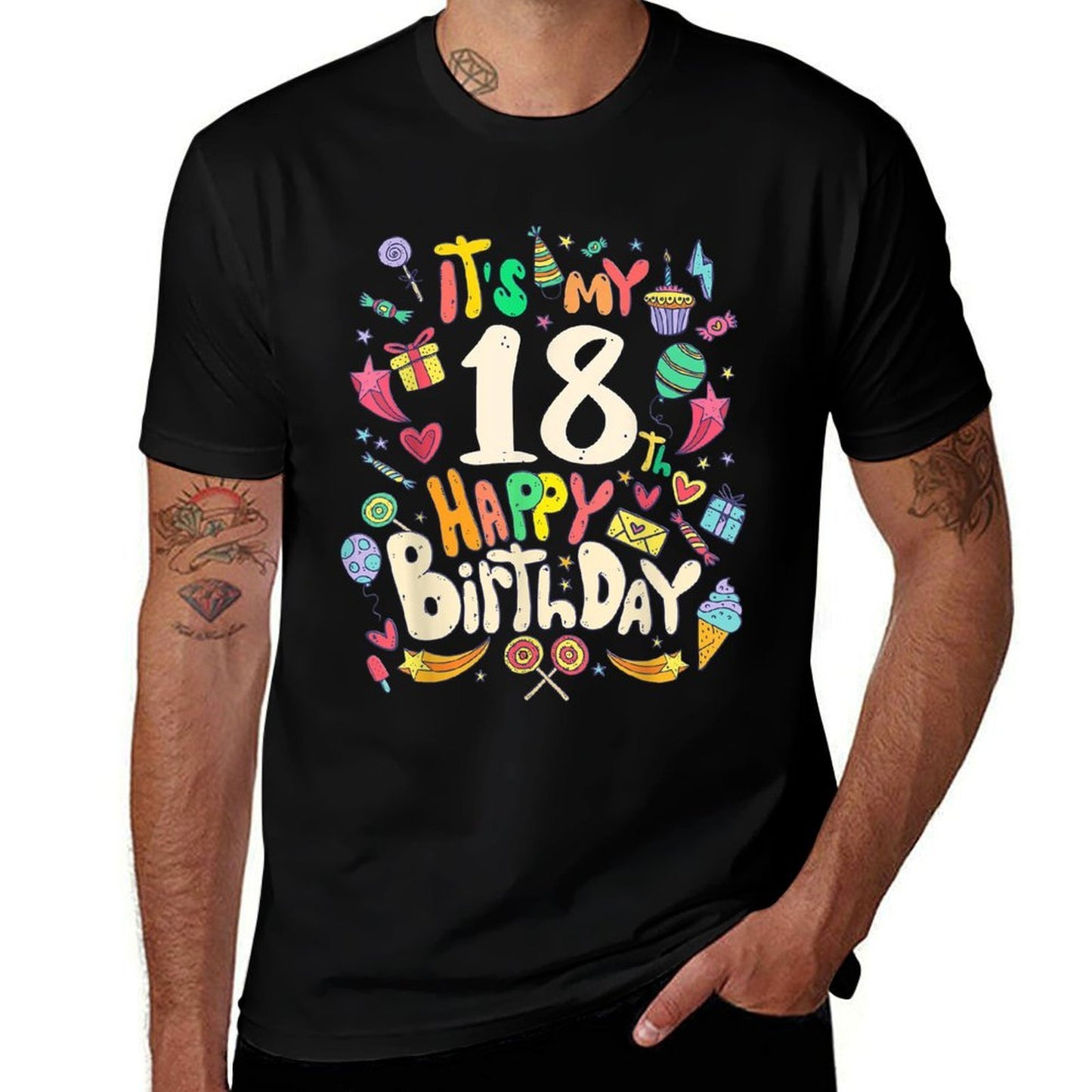 Funny Its My 18th Birthday Colorful Happy Birthday Comfortable T-Shirt