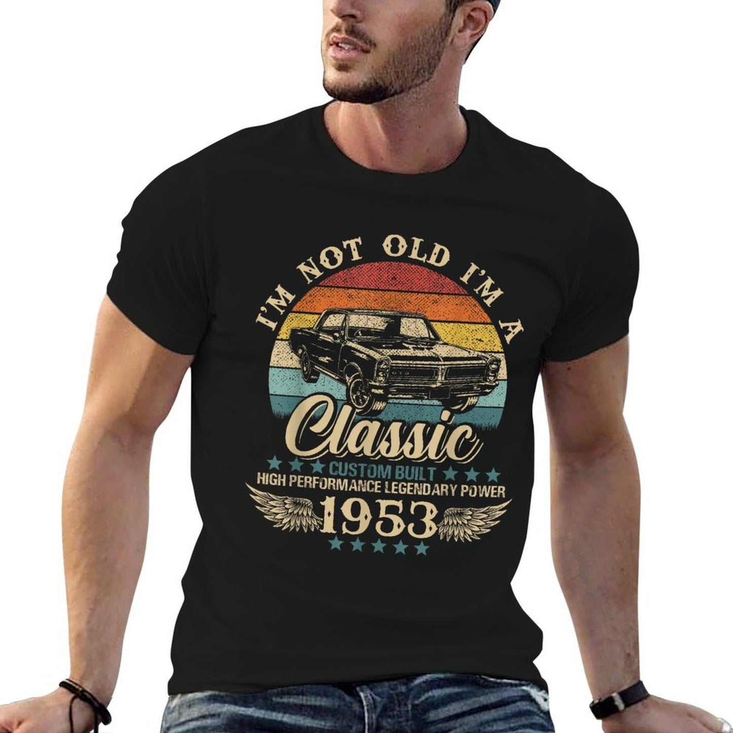 Vintage I'm Not Old I'm Classic Car Graphic Birthday 1953 Trendy Pattern T-Shirt