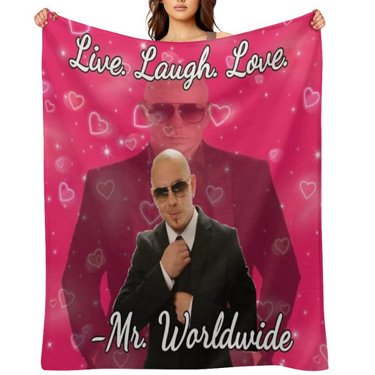 Mr Worldwide Live. Laugh. Love. Premium Throw Blanket