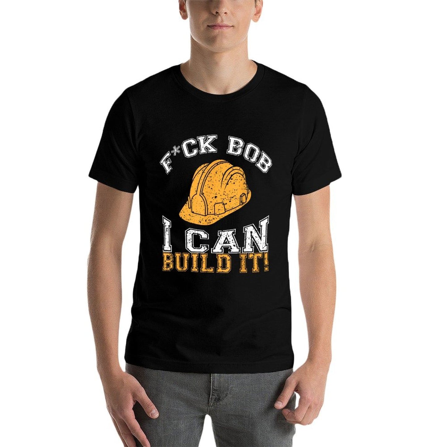 Bob Builder I Funny Construction Worker Summer-ready Fabric T-Shirt