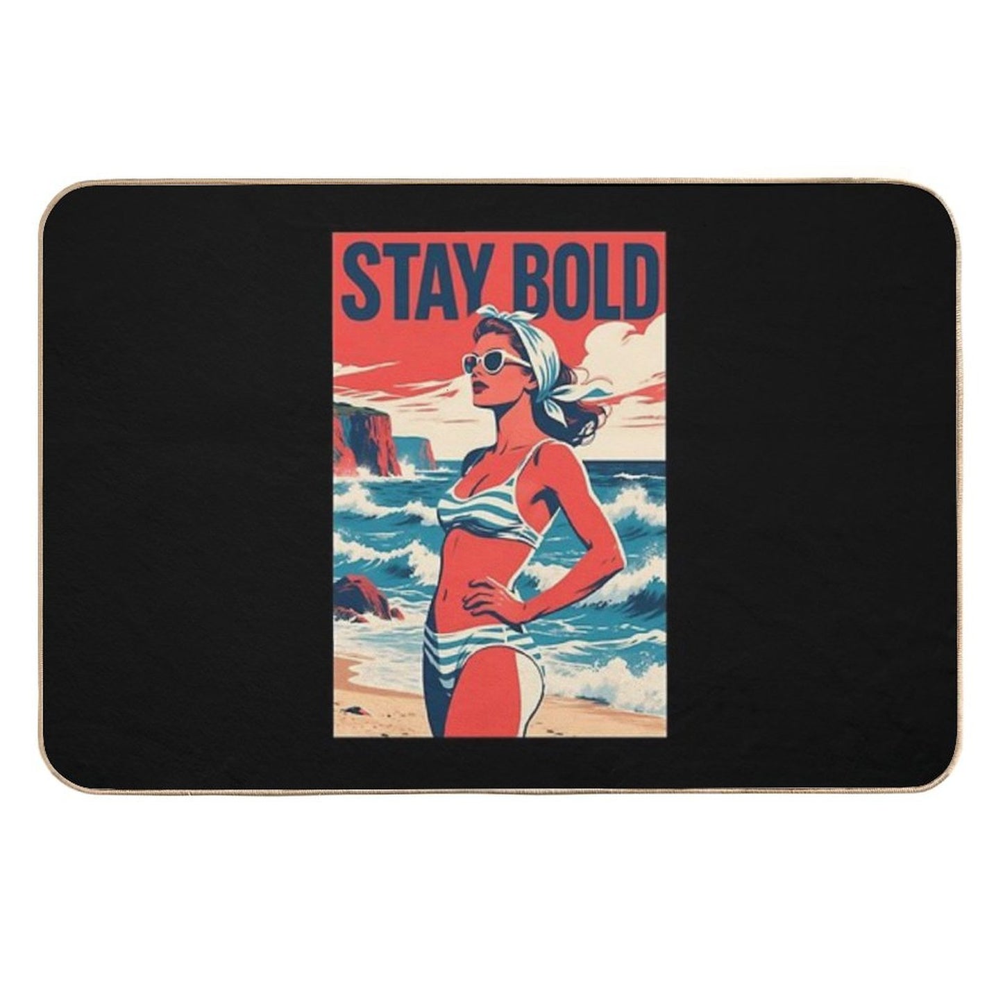 Stay Bold – Retro Beach Woman Hope Propaganda Pet-Safe Bath Mat