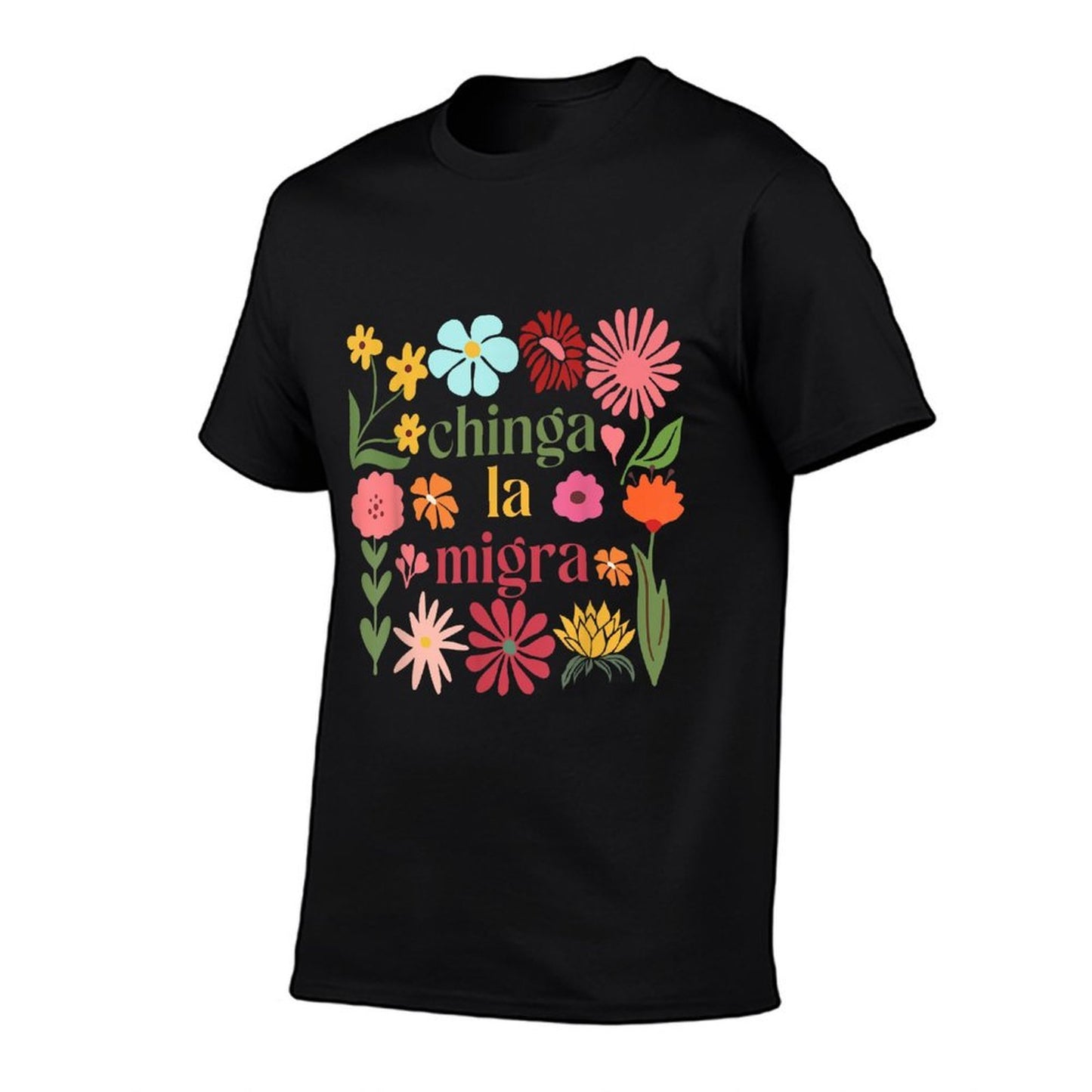 Subtle Floral Chinga La Migra Anti Ice Immigrant Rights  Moisture-wicking T-Shirt