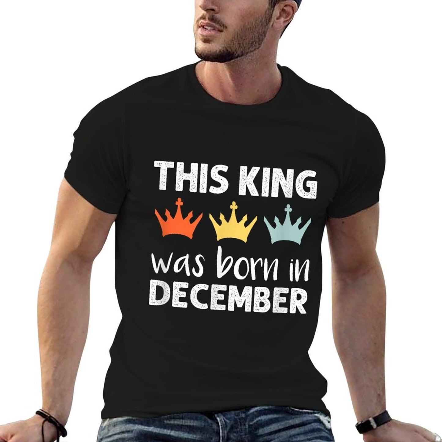 This King Was Born - December Birthday Soft T-Shirt