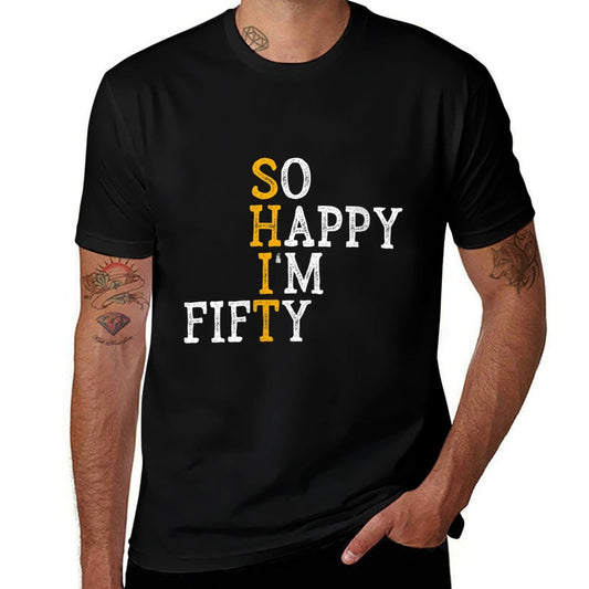 Womens So Happy I'm Fifty - 50 Years Old Funny 50th Birthday Gift  Polyester Blend T-Shirt
