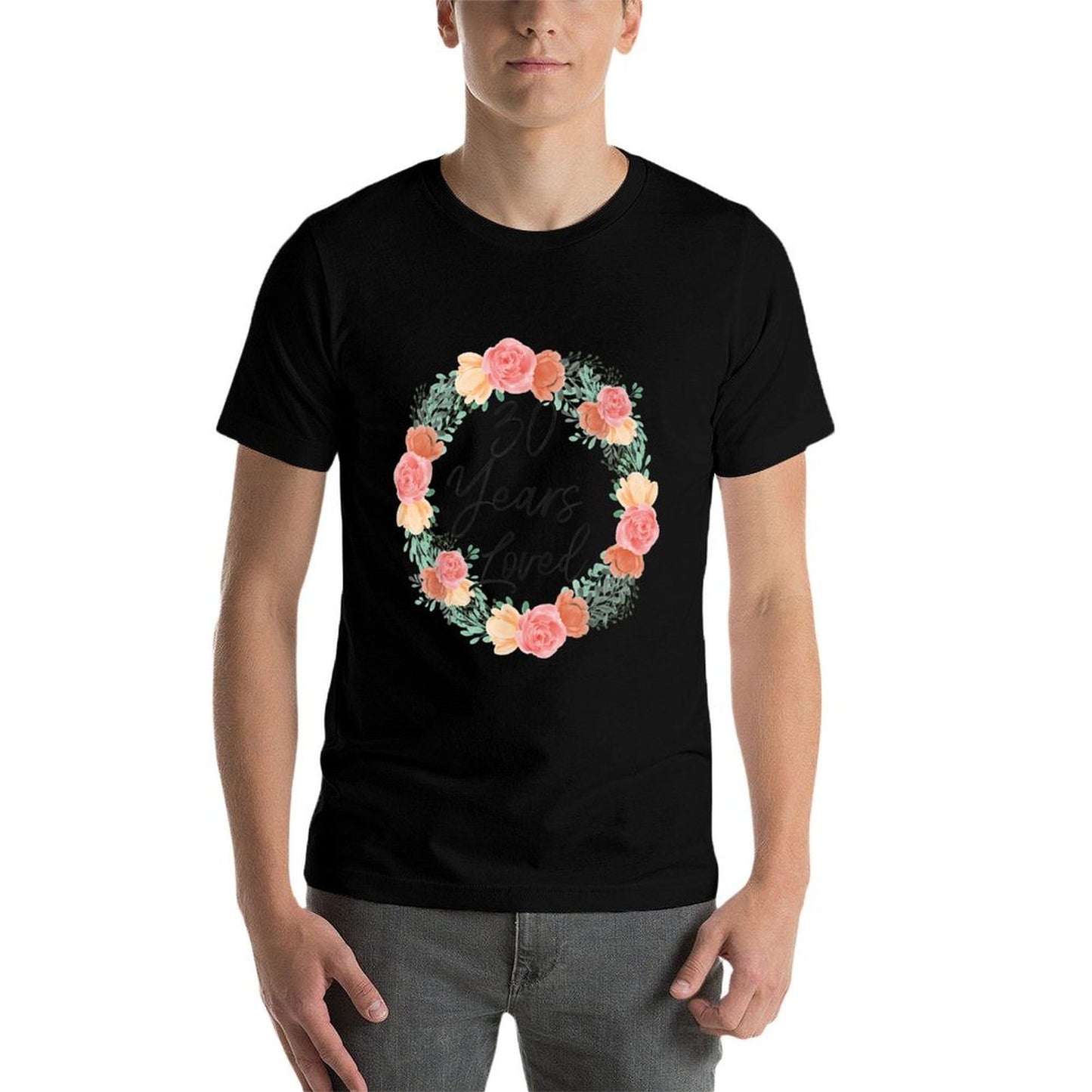 30 Years Loved Men Women 30 Years Old Florals 30th Birthday Trendy Pattern T-Shirt