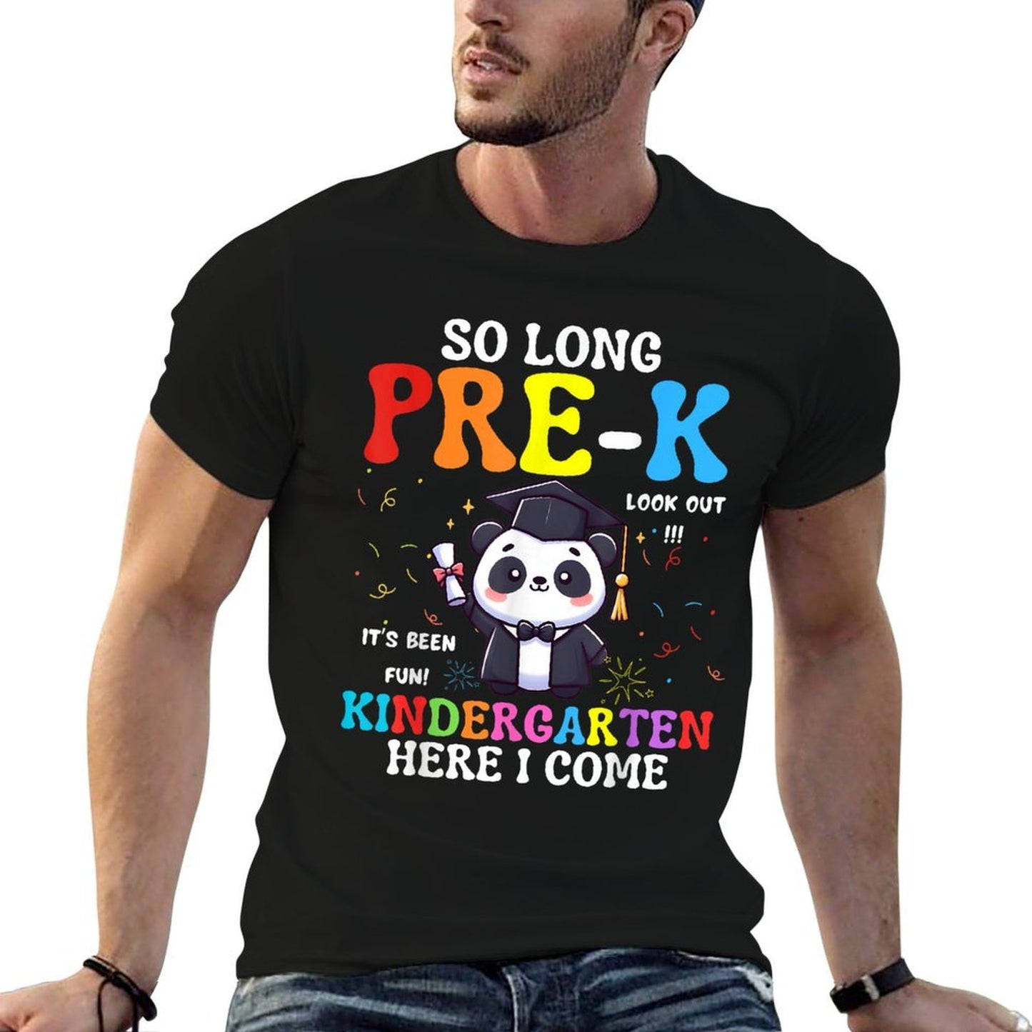 So Long Pre-K Kindergarten Here I Come Cute Panda Graduation  Wrinkle-resistant T-Shirt