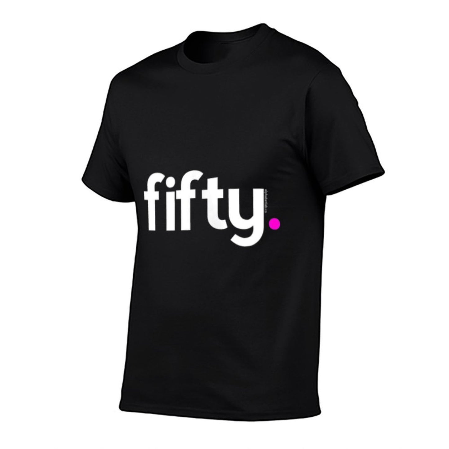 50th Birthday Gift Ideas for Her Women Fifty Design Pink Polyester Blend T-Shirt