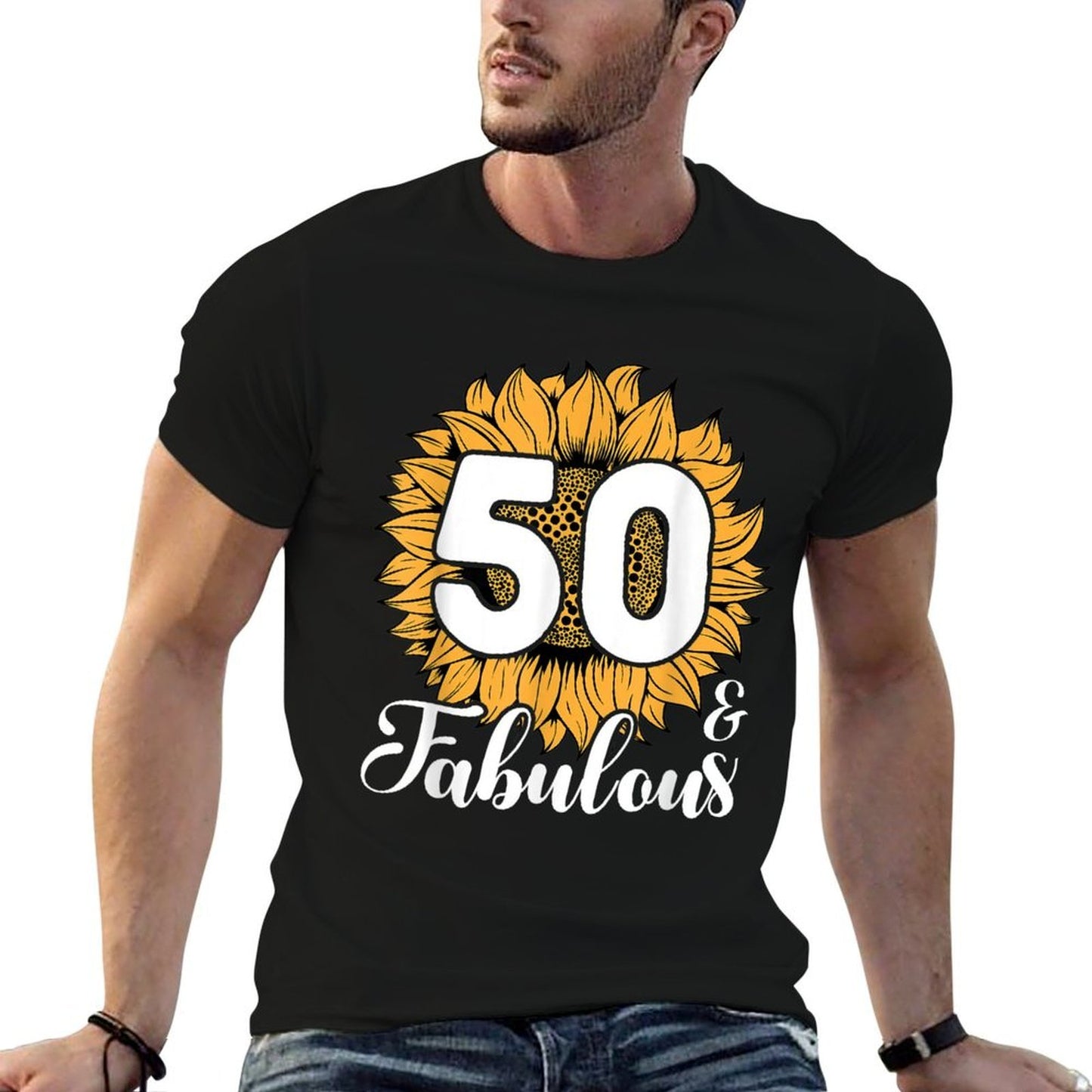 50 & Fabulous 50 Years Old 50th Sunflower Birthday Summer-ready Fabric T-Shirt