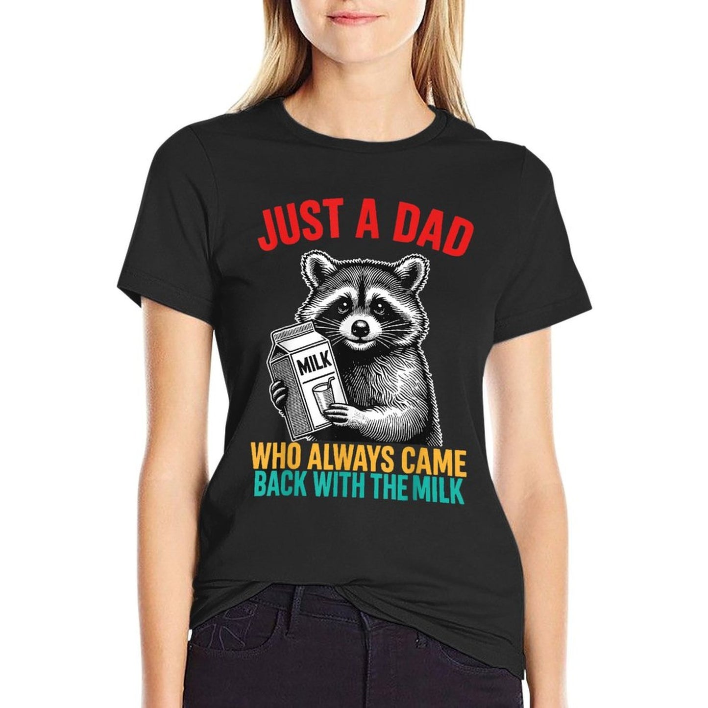 Just A Dad Who Always Came Back With The Milk Father's Day Eco-friendly Material T-Shirt