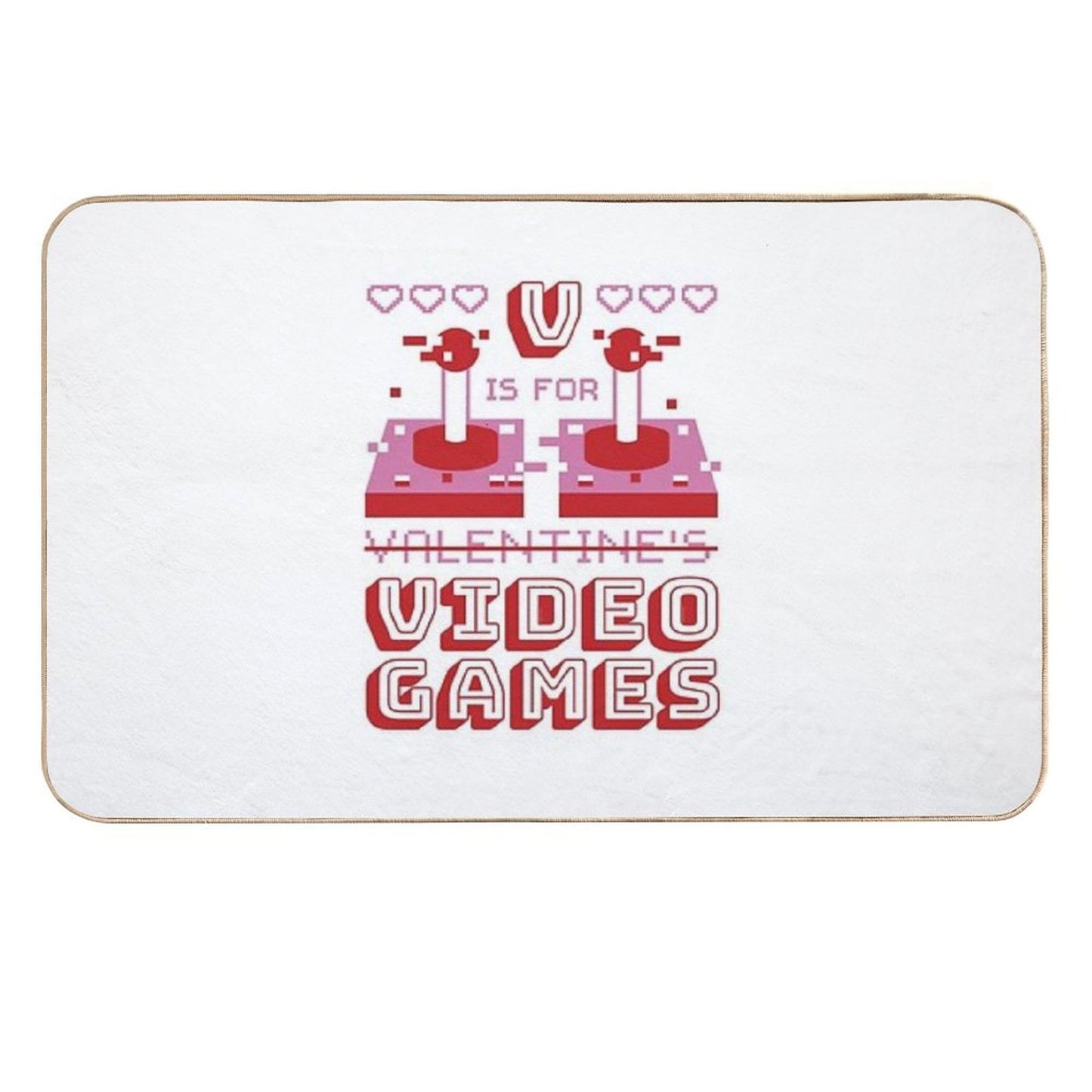 V Is For Video Games - Gaming Is My Valentine Durable Bath Mat