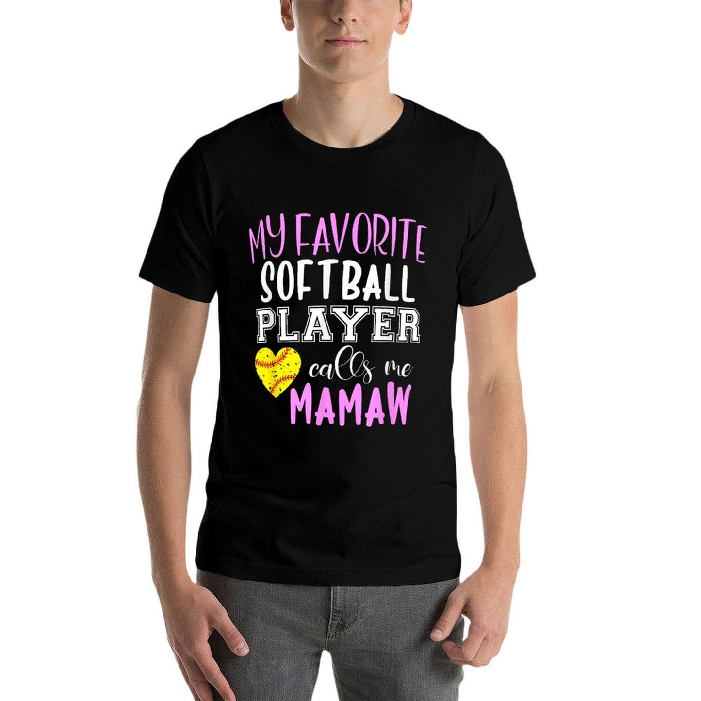 My Favorite Softball Player Call Me Mamaw Odor-resistant T-Shirt