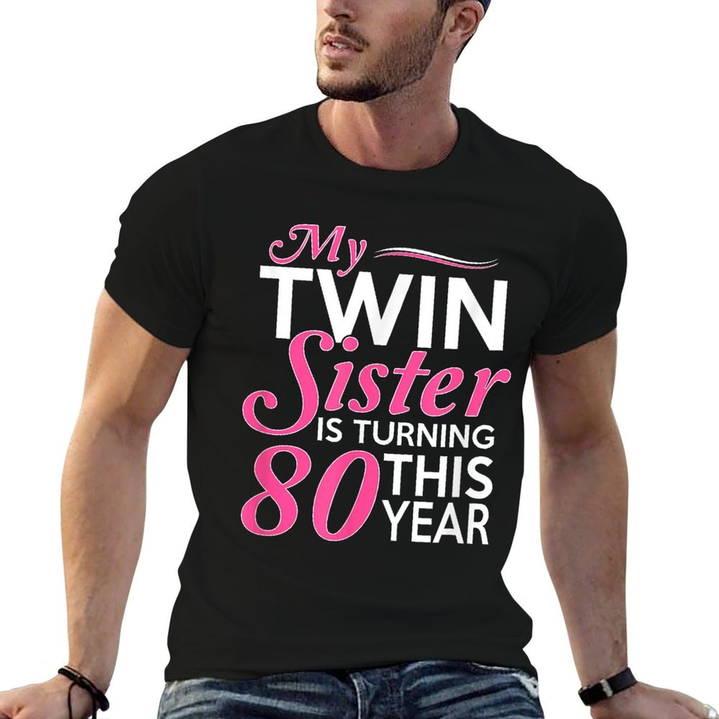 80th Birthday Gifts for Twin Sisters Funny Birth Year Slim-fit Cut T-Shirt
