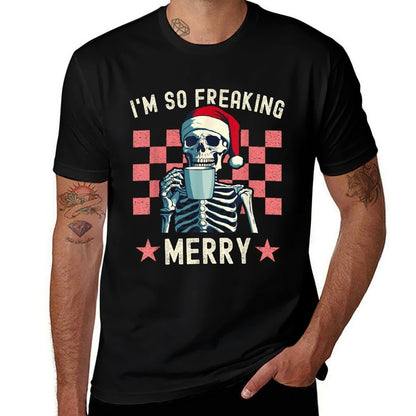 Funny Christmas Skeleton And Coffee Im So Freaking Merry  Stretchy T-Shirt