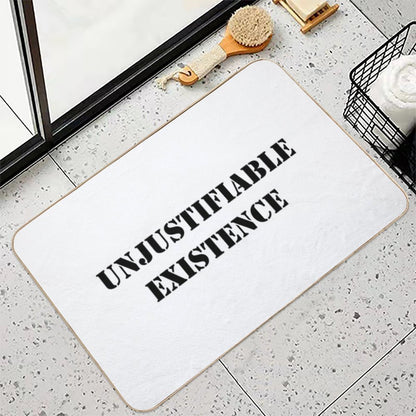 Unjustifiable, Existence!  Absorbent Bath Mat