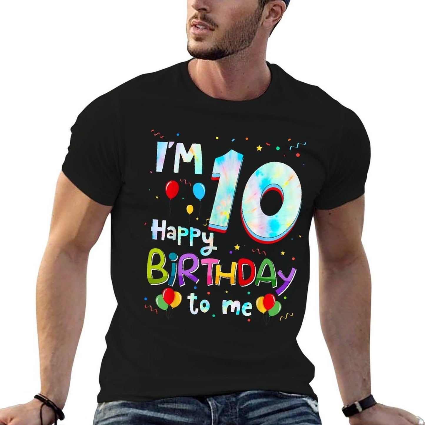 I'm 10 Happy Birthday To Me 10 Year Old Boy Girl 10th Bday  Durable T-Shirt