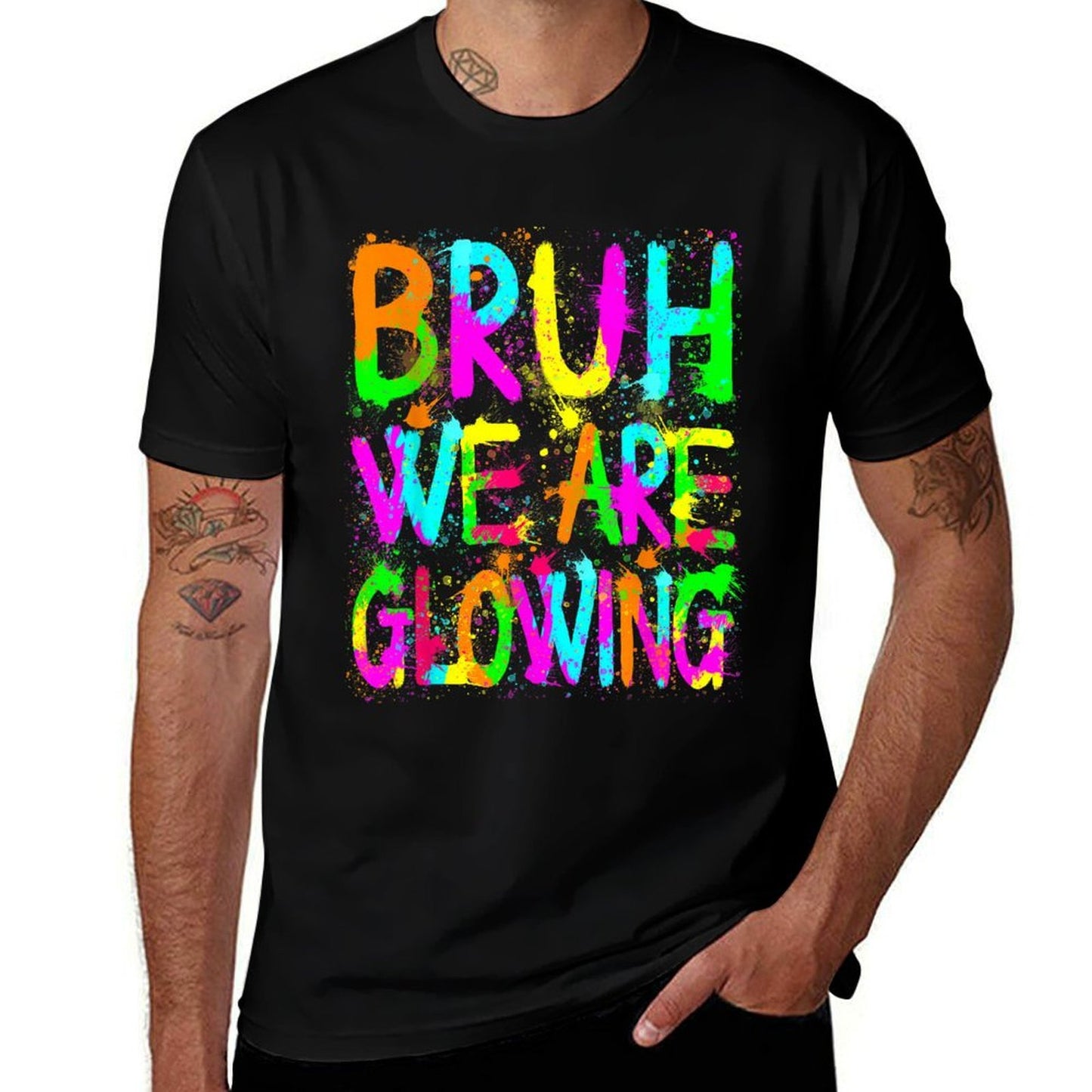 Retro Bruh We Are Glowing In My Glowing Era Colorful  Slim-fit Cut T-Shirt