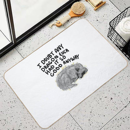 I Doubt Any Dragon Had It This Good Anyway - Stormlight Archive  Long-Lasting Bath Mat