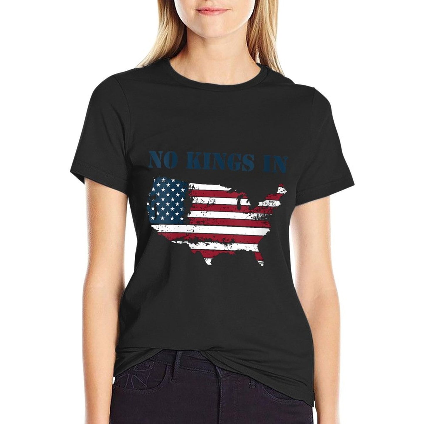 Womens No Kings in America  High-quality Stitching T-Shirt