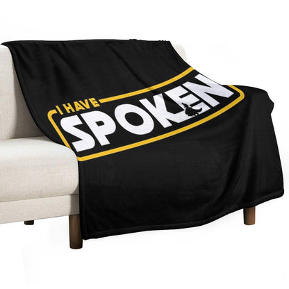 I Have Spoken Multi-functional Throw Blanket