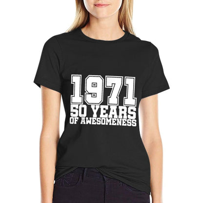 Born in 1971 50th Birthday Decorationss 50 Yr  Relaxed-fit T-Shirt
