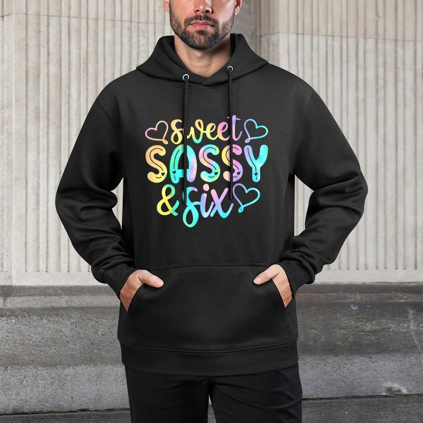 Kids 6th Birthday Girl Sweet Sassy And Six 6 Years Old Girls Versatile Streetwear Hoodie