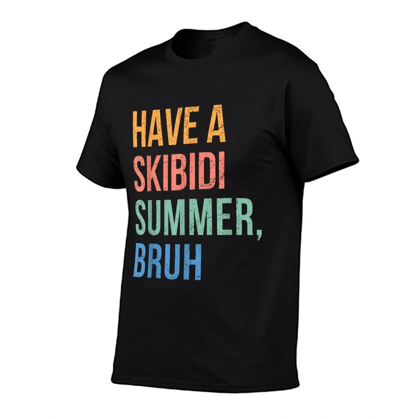 Have A Skibidi Summer Bruh Funny Teacher Last Day Of School  Durable T-Shirt