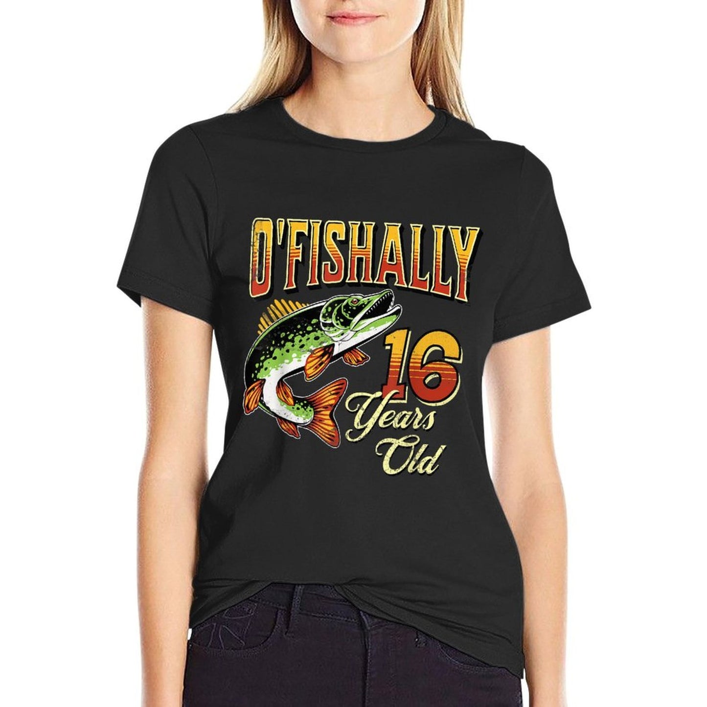 O'Fishally 16 Years Old Fishing Themed 16th Birthday Fish  Moisture-wicking T-Shirt