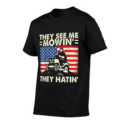 Lawn Mowing Funny See Me Mowing They Hatin Garden Dad  Heathered Texture T-Shirt