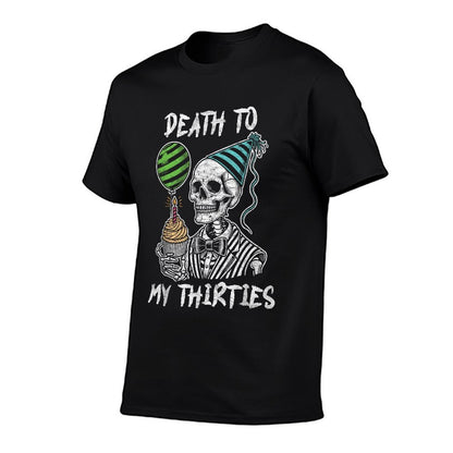 Hello 40! Skeleton Death To My Thirties, 30s 40th Birthday  Breathable T-Shirt