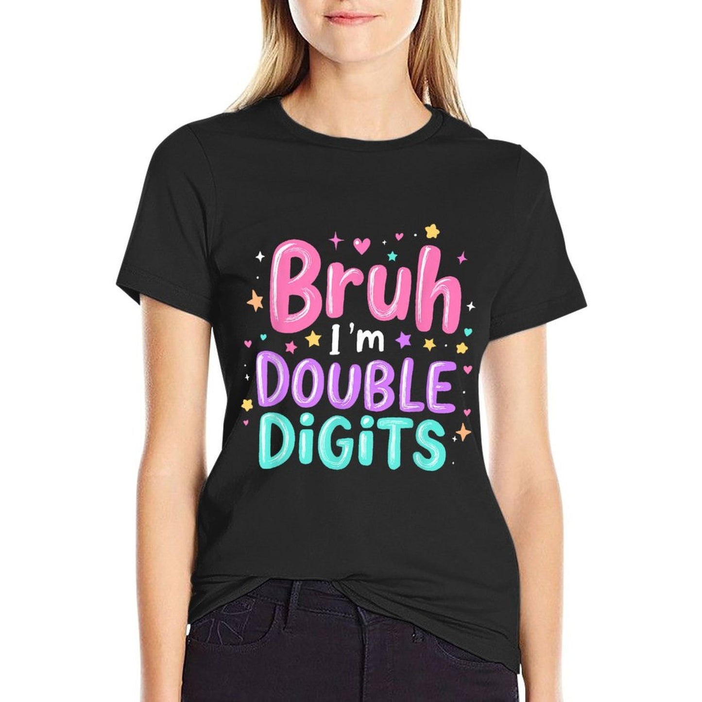 Bruh I'm Double Digits Girly 10th Birthday Party 10 Year Old  Eco-friendly Material T-Shirt